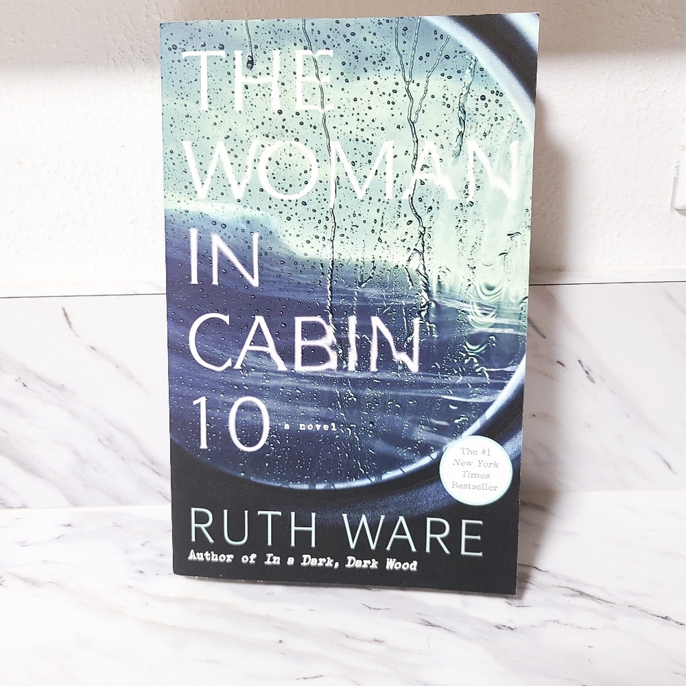"The Woman in Cabin 10" by Ruth Ware